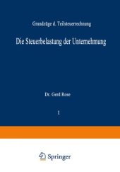 book Die Steuerbelastung der Unternehmung: Grundzüge der Teilsteuerrechnung