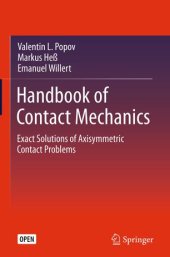 book Handbook of Contact Mechanics: Exact Solutions of Axisymmetric Contact Problems