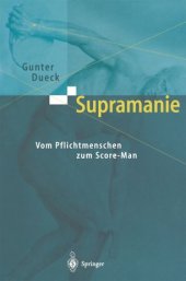 book Supramanie: Vom Pflichtmenschen zum Score-Man