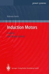 book Induction Motors: Analysis and Torque Control