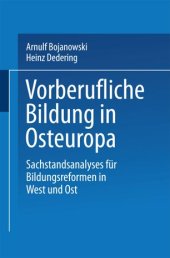 book Vorberufliche Bildung in Osteuropa: Sachstandsanalysen für Bildungsreformen in West und Ost