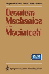 book Quantum Mechanics on the Macintosh®: With two Program Diskettes