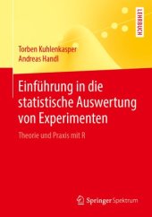 book Einführung in die statistische Auswertung von Experimenten: Theorie und Praxis mit R