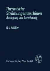 book Thermische Strömungsmaschinen: Auslegung und Berechnung