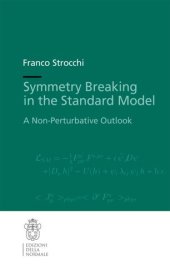 book Symmetry Breaking in the Standard Model: A Non-Perturbative Outlook