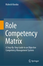 book Role Competency Matrix: A Step-By-Step Guide to an Objective Competency Management System