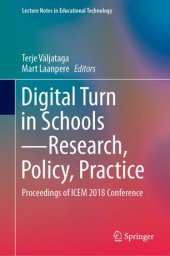 book Digital Turn in Schools—Research, Policy, Practice: Proceedings of ICEM 2018 Conference