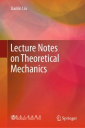 book Lecture Notes on Theoretical Mechanics