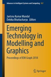 book Emerging Technology in Modelling and Graphics: Proceedings of IEM Graph 2018