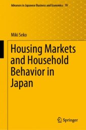 book Housing Markets and Household Behavior in Japan