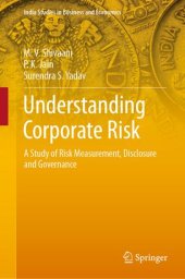 book Understanding Corporate Risk: A Study of Risk Measurement, Disclosure and Governance