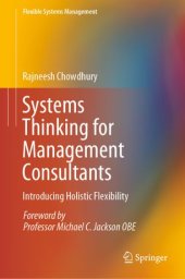 book Systems Thinking for Management Consultants: Introducing Holistic Flexibility