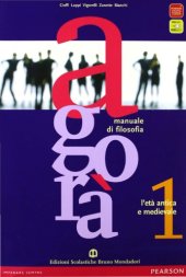 book Agorà. Manuale di filosofia. L’età antica e medievale