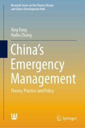 book China’s Emergency Management: Theory, Practice and Policy