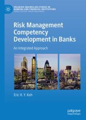 book Risk Management Competency Development in Banks: An Integrated Approach