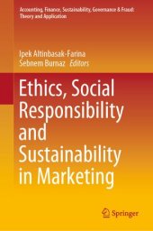 book Ethics, Social Responsibility and Sustainability in Marketing