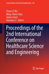 book Proceedings of the 2nd International Conference on Healthcare Science and Engineering