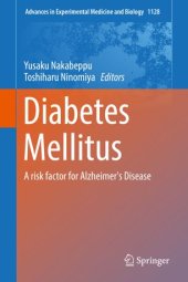 book Diabetes Mellitus: A risk factor for Alzheimer's Disease