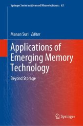 book Applications of Emerging Memory Technology: Beyond Storage