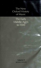 book The New Oxford History of Music: The Early Middle Ages to 1300