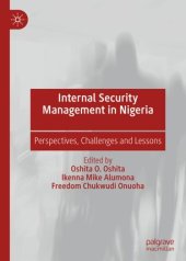 book Internal Security Management in Nigeria: Perspectives, Challenges and Lessons