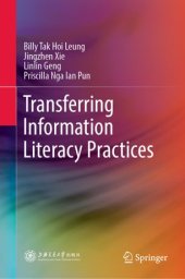 book Transferring Information Literacy Practices