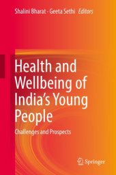 book Health and Wellbeing of India's Young People: Challenges and Prospects