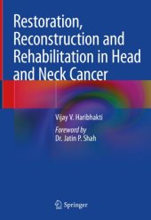 book Restoration, Reconstruction and Rehabilitation in Head and Neck Cancer