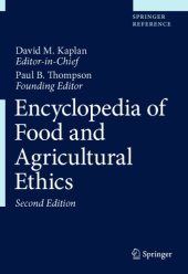 book Encyclopedia of Food and Agricultural Ethics