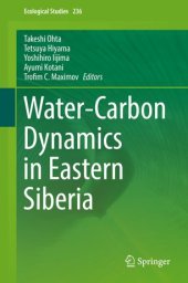 book Water-Carbon Dynamics in Eastern Siberia