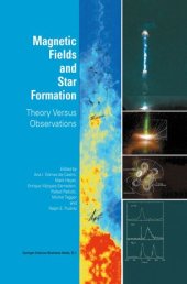 book Magnetic Fields and Star Formation: Theory Versus Observations