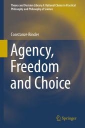 book Agency, Freedom and Choice