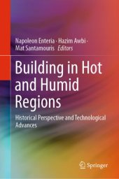 book Building in Hot and Humid Regions: Historical Perspective and Technological Advances