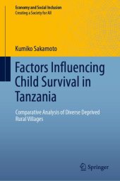 book Factors Influencing Child Survival in Tanzania: Comparative Analysis of Diverse Deprived Rural Villages