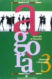 book Agorà. Manuale di filosofia. Ottocento e Novecento