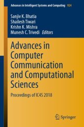 book Advances in Computer Communication and Computational Sciences: Proceedings of IC4S 2018