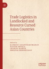 book Trade Logistics in Landlocked and Resource Cursed Asian Countries