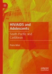 book HIV/AIDS and Adolescents: South Pacific and Caribbean