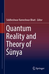 book Quantum Reality and Theory of Śūnya