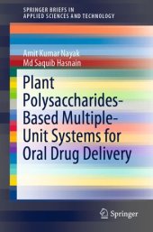 book Plant Polysaccharides-Based Multiple-Unit Systems for Oral Drug Delivery