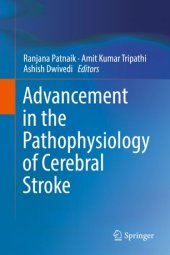 book Advancement in the Pathophysiology of Cerebral Stroke