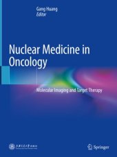 book Nuclear Medicine in Oncology: Molecular Imaging and Target Therapy