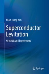 book Superconductor Levitation: Concepts and Experiments