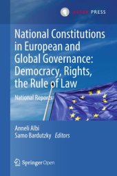 book National Constitutions in European and Global Governance: Democracy, Rights, the Rule of Law: National Reports