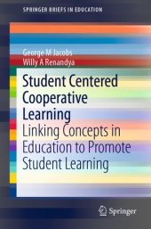 book Student Centered Cooperative Learning: Linking Concepts in Education to Promote Student Learning