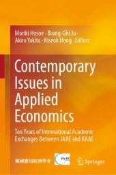 book Contemporary Issues in Applied Economics: Ten Years of International Academic Exchanges Between JAAE and KAAE