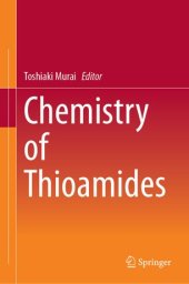 book Chemistry of Thioamides