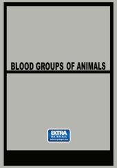 book Blood Groups of Animals: Proceedings of the 9th European Animal Blood Group Conference