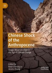 book Chinese Shock of the Anthropocene: Image, Music and Text in the Age of Climate Change