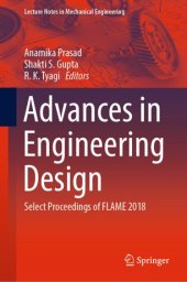 book Advances in Engineering Design: Select Proceedings of FLAME 2018